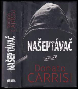 Donato Carrisi: Našeptávač