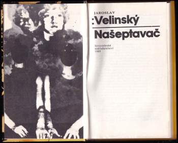 Jaroslav Velinský: Našeptavač