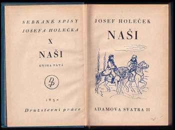 Josef Holeček: Naši - Adamova svatba II.