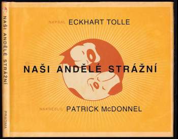 Naši andělé strážní