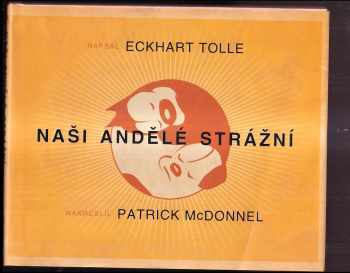 Eckhart Tolle: Naši andělé strážní