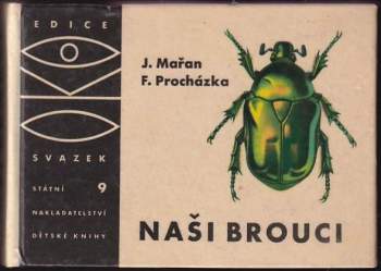 Josef Mařan: Naši brouci
