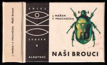 Josef Mařan: Naši brouci