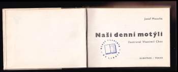 Josef Moucha: Naši denní motýli