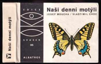 Naši denní motýli