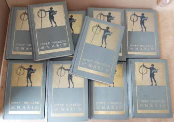Josef Holeček: Naši : Díl 1-10