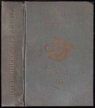 Josef Holeček: Naši