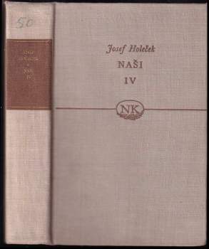Josef Holeček: Naši