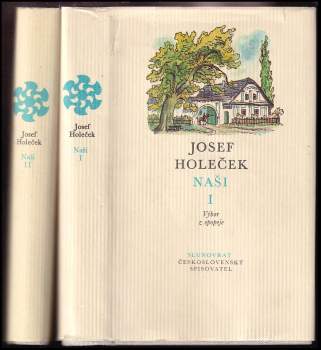 Josef Holeček: Naši