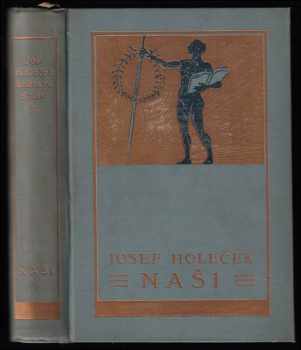Josef Holeček: Naši