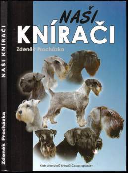 Zdeněk Procházka: Naši knírači