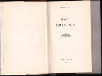 Josef Sadil: Naši mravenci