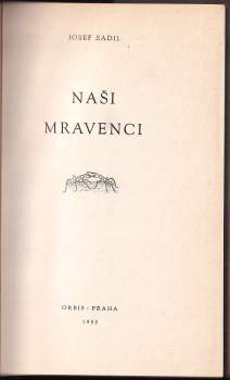 Josef Sadil: Naši mravenci