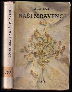 Josef Sadil: Naši mravenci