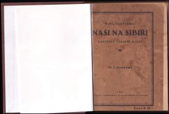 Vincenc Červinka: Naši na Sibiři