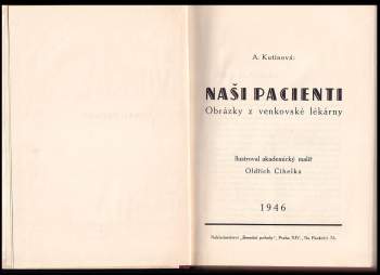 Amálie Kutinová: Naši pacienti