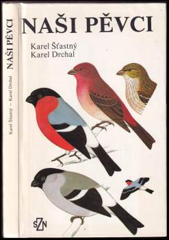 Karel Šťastný: Naši pěvci