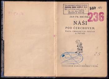 Jan František Hruška: Náši pod Čerchovem