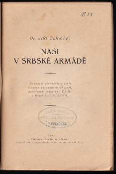 Jiří Čermák: Naši v srbské armádě