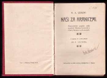 Nikolaj Aleksandrovič Lejkin: Naši za hranicemi