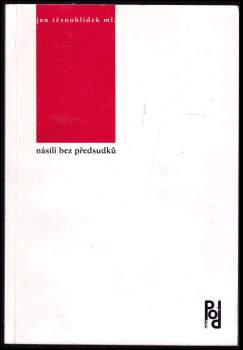 Násilí bez předsudků