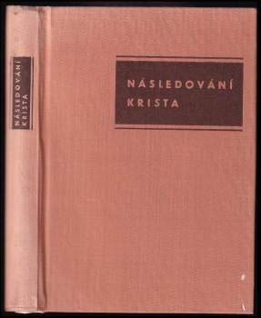 Tomáš Kempenský: Následování Krista