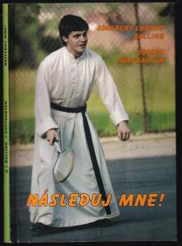 Následuj mne!