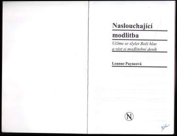 Leanne Payne: Naslouchající modlitba
