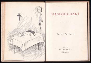 Josef Palivec: Naslouchání