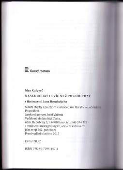 Jaroslav Max Kašparů: Naslouchat je víc než poslouchat