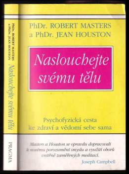Jean Houston: Naslouchejte svému tělu