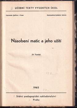 Jiří Vaníček: Násobení matic a jeho užití