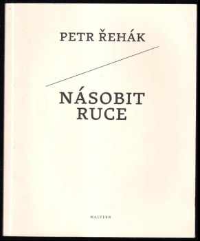 Násobit ruce