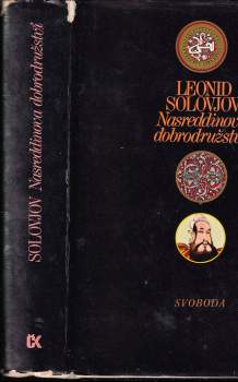 Leonid Solovjov: Nasreddinova dobrodružství