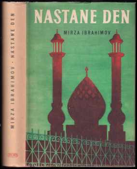 Mirzä Ibrahimov: Nastane den