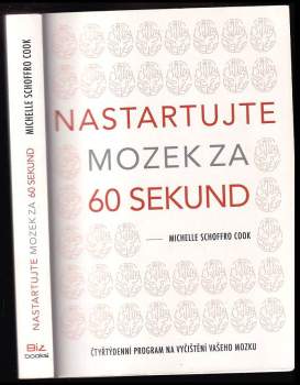 Michelle Schoffro Cook: Nastartujte mozek za 60 sekund