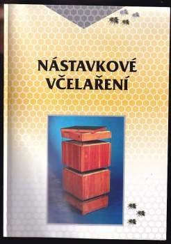 Nástavkové včelaření