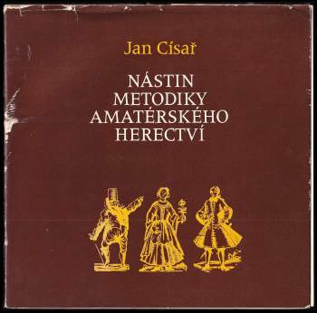 Nástin metodiky amatérského herectví