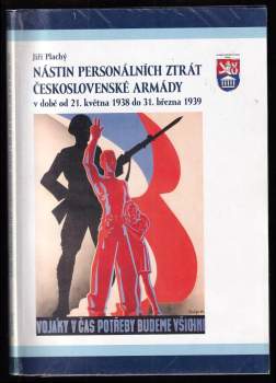 Nástin personálních ztrát československé armády v době od 21. května 1938 do 31. března 1939