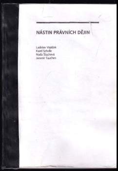 Ladislav Vojáček: Nástin právních dějin