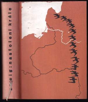 Arnold Zweig: Nastolení krále