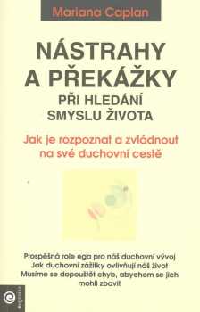 Nástrahy a překážky při smyslu hledání života