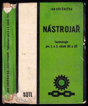 Nástrojař - Technologie pro 2. a 3. roč. odb. učilišť a učňovských škol