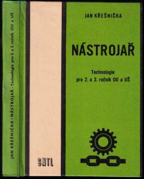 Nástrojař - Technologie pro 2. a 3. roč. odb. učilišť a učňovských škol