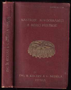 Miroslav Kocián: Nástroje kovoobráběcí a měřící přístroje