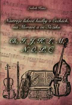 Nástroje lidové hudby v Čechách, na Moravě a ve Slezsku