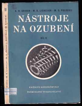 Aleksandr Nikolajevič Grubin: Nástroje na ozubení