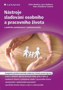 Šárka Homfray: Nástroje slaďování osobního a pracovního života