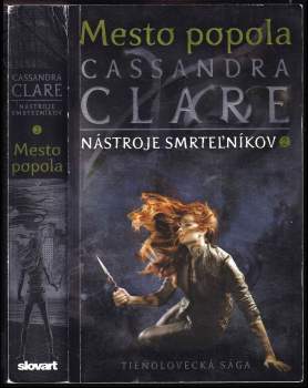 Cassandra Clare: Nástroje smrteľníkov