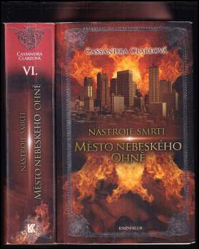 Cassandra Clare: Nástroje smrti